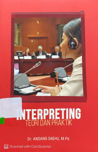 Interpreting : teori dan praktik