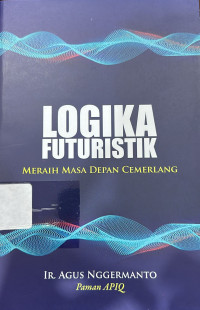 logika futuristik meraih masa depan cemerlang