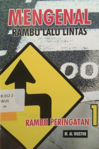 Mengenal Rambu Lalu Lintas Rambu Peringatan 1