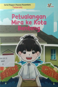 Pertualangan MIra Ke Kota Benteng