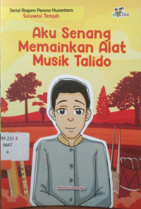 Aku Senang Memainkan Alat Musik Talido