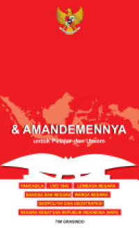 UUD 1945 & Amandemen  untuk pelajar & Umum