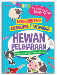 Hewan Peliharaan /Mengasah Kreativitas & Motorik Sikecil