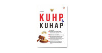 KUHAP (Kitab UU Hukum Acara Pidana) Dan KUHP