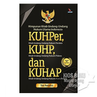 3 KITAb UU Hukum KUHPer Kitab UU Hukum Perdata KUHP Kitab UU hukum Pidana KUHAP KItab UU Hukum Acara Pidana