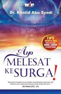 Ayo Melesat Ke Surga!