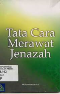 Tata Cara Merawat Jenazah